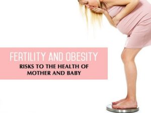Obesity and fertility